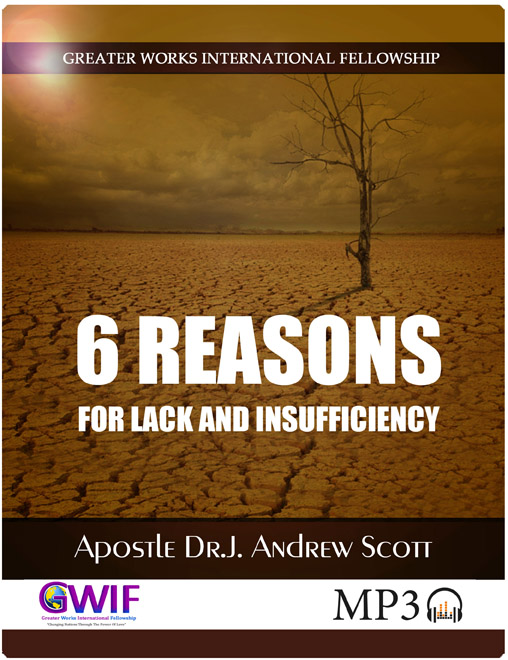 6 reasons for lack and insufficiency