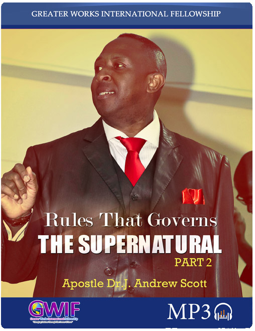 Rules that Governs the Supernatural (tongues) 2